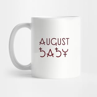 Month of August Mug